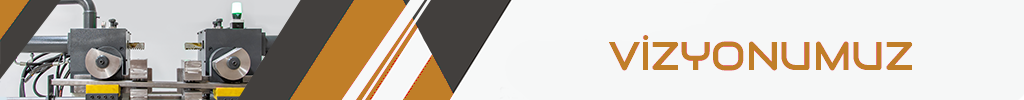 Vizyonumuz
